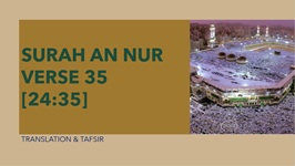 Surah An Nur verse 35 Video