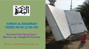 Surah Al Baqarah verse 30-39 video